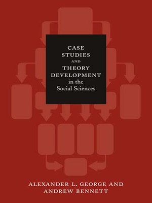 cover image of Case Studies and Theory Development in the Social Sciences